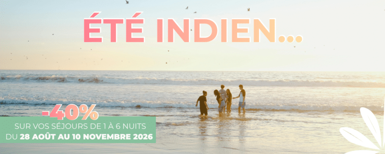 Promotion "été indien" Promotion spéciale "été indien"
